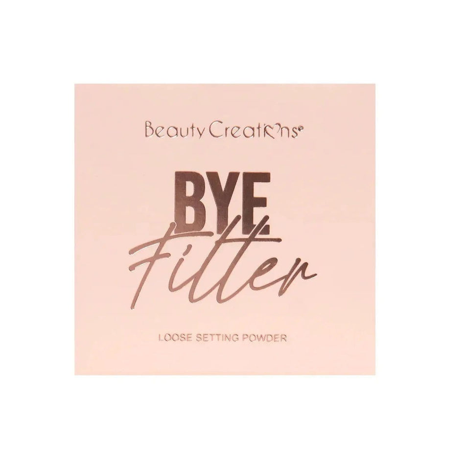 BEAUTY CREATIONS BYE FILTER LOOSE SETTING POWDER